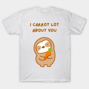 I Care A Lot About You Carrot Sloth T-Shirt